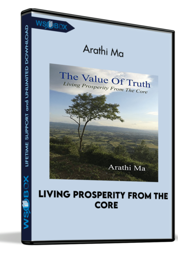 living-prosperity-from-the-core-arathi-ma