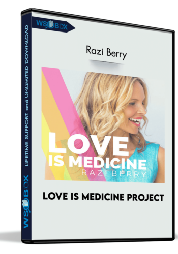 love-is-medicine-project-razi-berry
