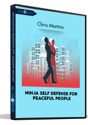 ninja-self-defense-for-peaceful-people-chris-martins