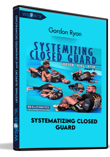 systematizing-closed-guard-gordon-ryan