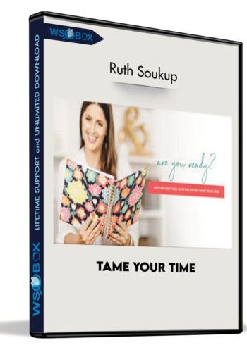 tame-your-time-by-ruth-soukup