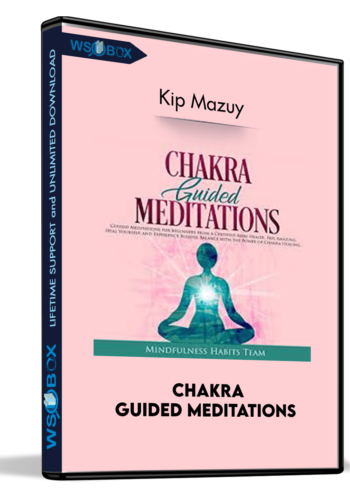 chakra-guided-meditations-kip-mazuy