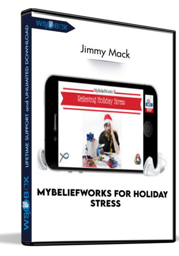 mybeliefworks-for-holiday-stress-jimmy-mack