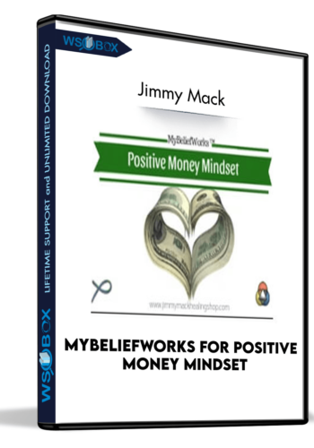 mybeliefworks-for-positive-money-mindset-jimmy-mack
