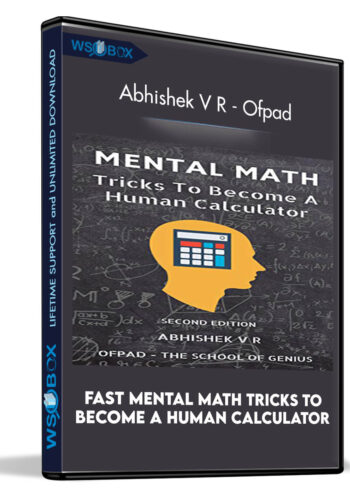 Fast Mental Math Tricks To Become A Human Calculator - Abhishek V R - Ofpad