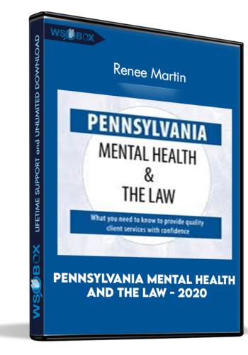 Pennsylvania Mental Health and The Law - 2020 - Renee Martin