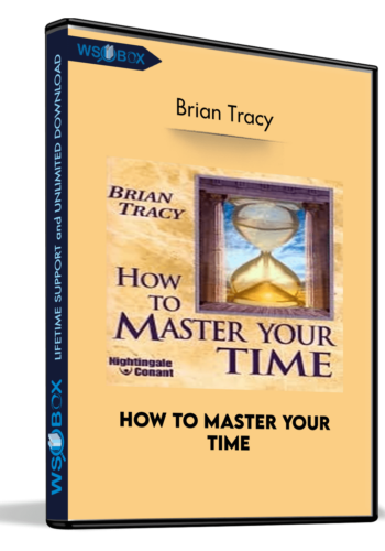 how-to-master-your-time-brian-tracy
