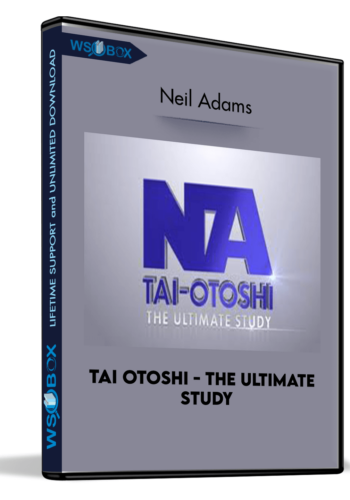 Tai Otoshi – The Ultimate Study – Neil Adams