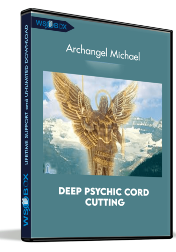 Deep Psychic Cord Cutting with Archangel Michael