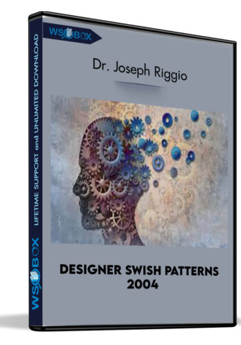 Designer Swish Patterns 2004 - Dr. Joseph Riggio