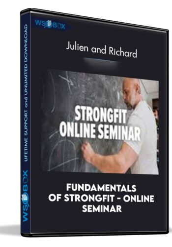 Fundamentals of StrongFit - Online Seminar - Julien and Richard