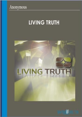 37$. Living Truth
