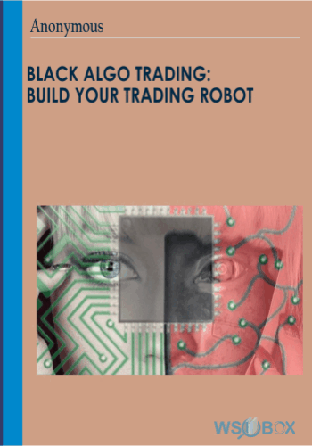 42$. Black Algo Trading Build Your Trading Robot