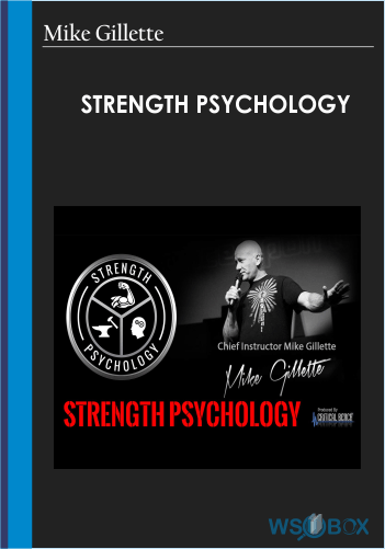 Strength Psychology – Mike Gillette