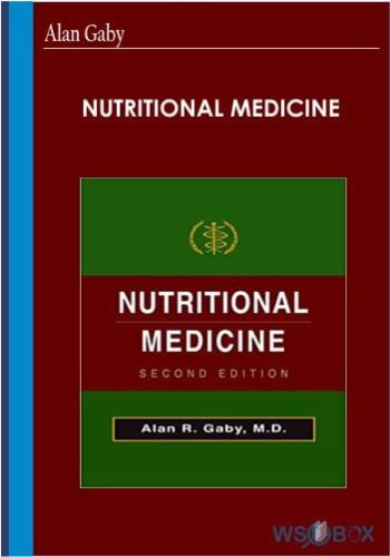 Nutritional Medicine – Alan Gaby