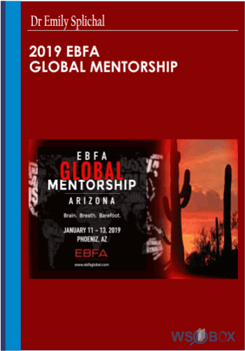 2019 EBFA Global Mentorship – Dr Emily Splichal