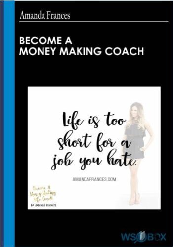 384$. Become a Money Making Coach – Amanda Frances