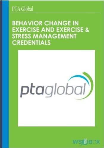 182$. Behavior Change in Exercise and Exercise Stress Management Credentials - PTA Global