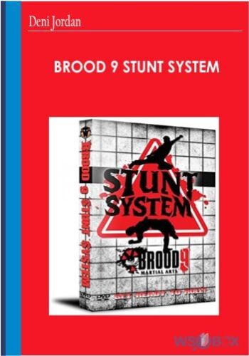 Brood 9 stunt system – Deni Jordan