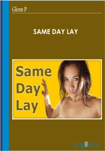 42$. Glenn P - Same Day Lay