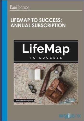 LifeMap To Success: Annual Subscription – Dani Johnson