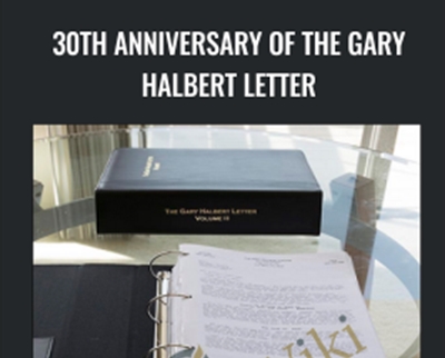 30th Anniversary of The Gary Halbert Letter - Kevin & Bond Halbert