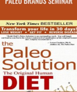 Paleo Brands Seminar - Loren Cordain, Robb Wolf & John Welbourn