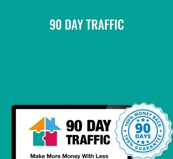 90 Day Traffic – Screw The Nine To Five