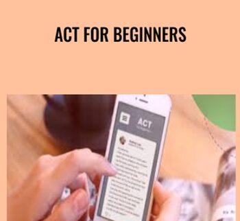 ACT for Beginners