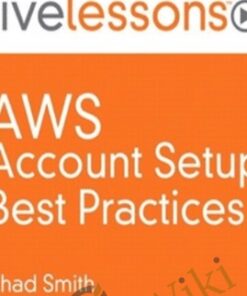 AWS Account Setup Best Practices - Chad Smith