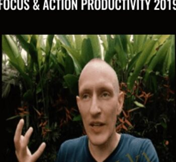 Focus & Action Productivity 2019 – Shane Melaugh