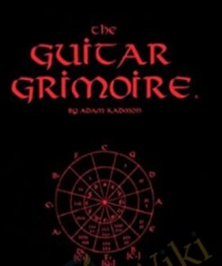 Guitar Grimiore - Scales & Modes - Adam Kadmom