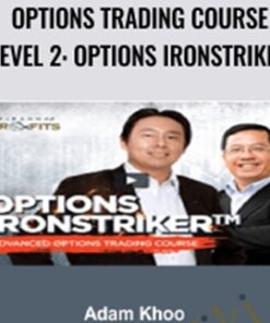 Options Trading Course Level 2: Options IronStriker
