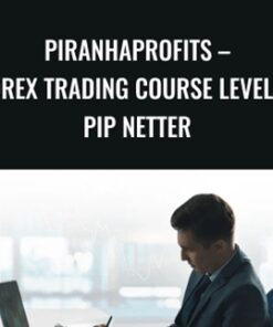 Forex Trading Course Level 1: Pip Netter – Piranhaprofits – Adam Khoo
