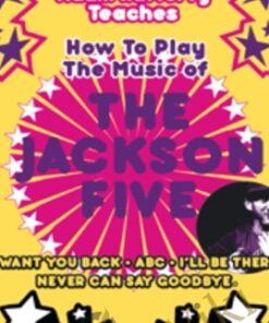 How To Play The Music Of The Jackson Five - Adam Rafferty Teaches