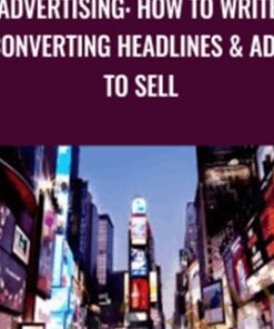 Advertising: how to write converting headlines & ads to sell - Alex Genadinik