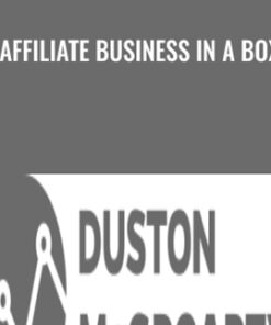Affiliate Business in a Box - Duston McGroarty