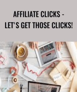 Affiliate Clicks - Let's Get Those Clicks! - Kristie Chiles