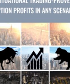 Situational Trading-Proven Option Profits in any Scenario - Alex Bastardas