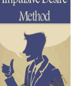 The Impulse Desire Method - Alex Carter