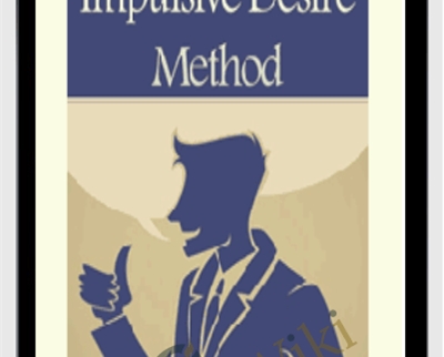 The Impulse Desire Method - Alex Carter