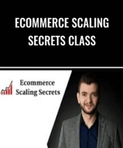 Ecommerce Scaling Secrets Class – Alex Fedotoff