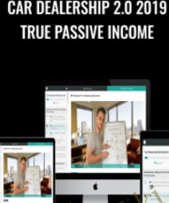 Car Dealership 2.0 2019 True Passive Income