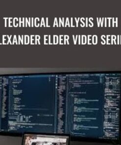 Technical Analysis With Alexander Elder Video Series – Alexander Elder