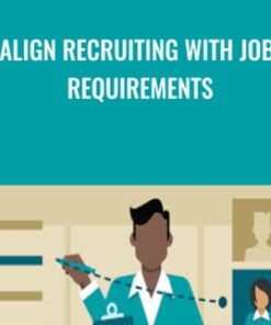Align Recruiting with Job Requirements - Barbara Bruno
