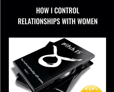 How I Control Relationships With Women - Allen "Gunwitch" Reyes