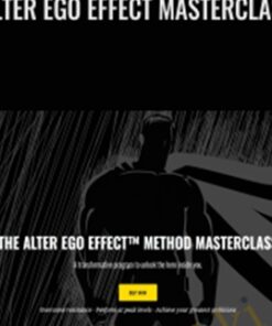 Alter Ego Effect Masterclass - Todd Herman