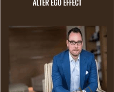 Alter Ego Effect - Todd Herman