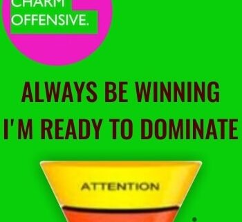 Always Be Winning - I'm Ready To Dominate