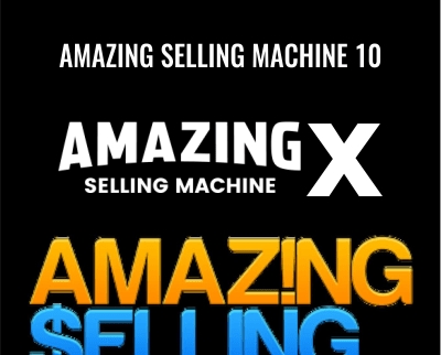 Amazing Selling Machine 10 (ASM10) New & Improved 2018 - Matt Clark and Jason Katzenback